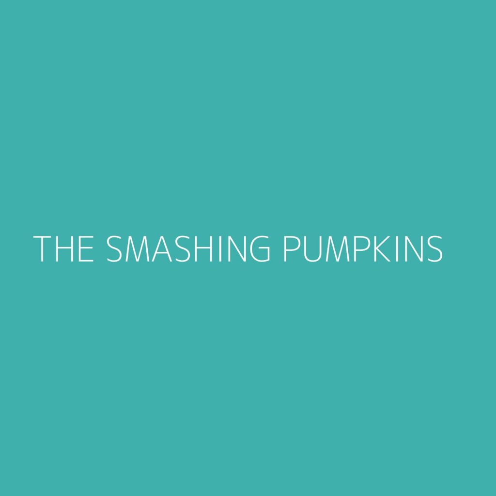 The Smashing Pumpkins Playlist - Most Popular Playlist - Kolibri Music