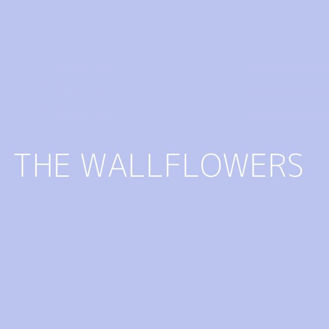 The Wallflowers Playlist Most Popular Playlist Kolibri Music