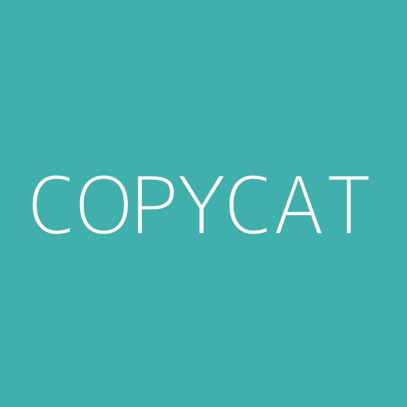 Copycat 